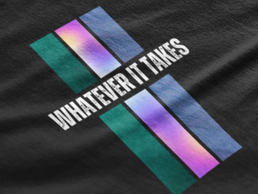 Whatever It Takes - Unisex Oversized Cotton Graphic Printed T-Shirt